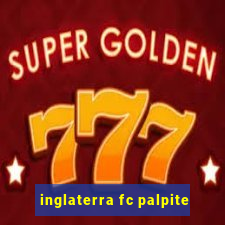 inglaterra fc palpite