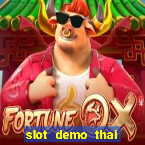 slot demo thai river wonders