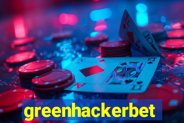 greenhackerbet