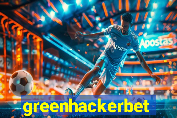 greenhackerbet