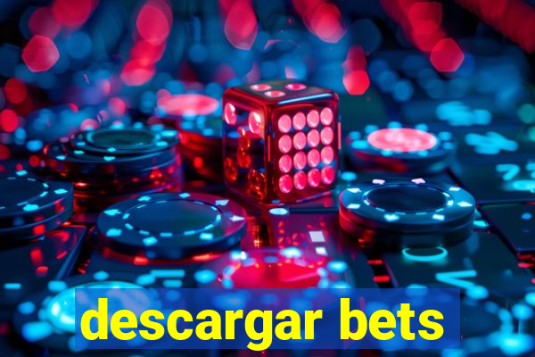 descargar bets