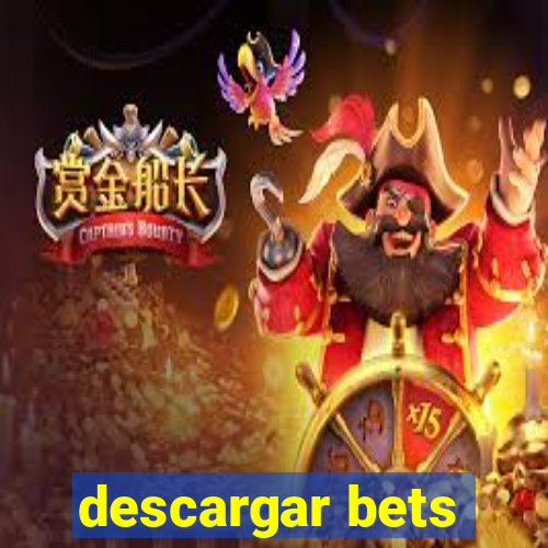 descargar bets