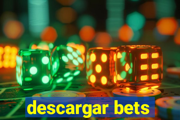 descargar bets