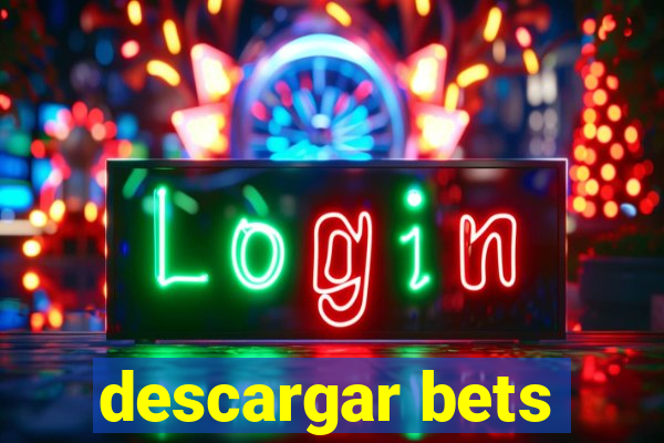 descargar bets