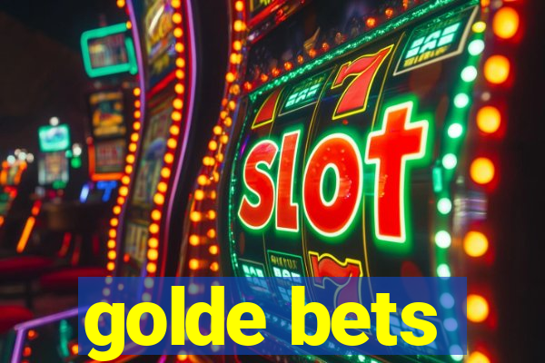 golde bets