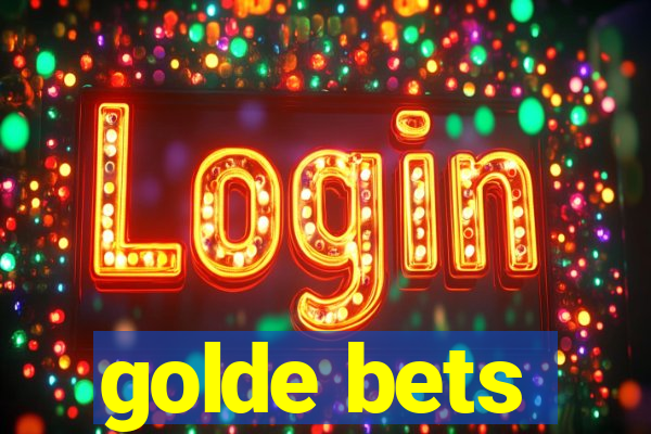 golde bets