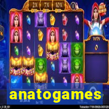 anatogames