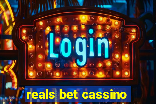 reals bet cassino