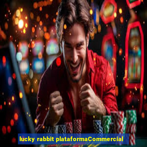 lucky rabbit plataformaCommercial