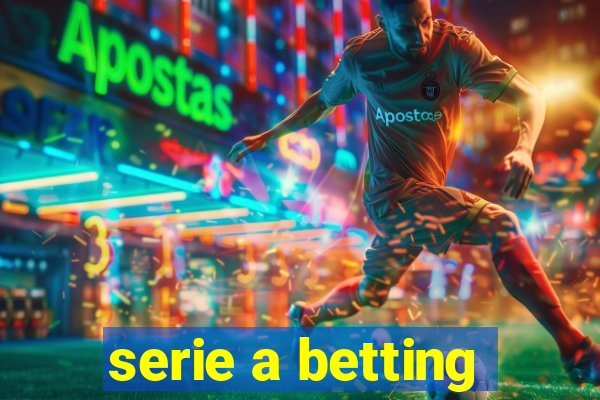 serie a betting