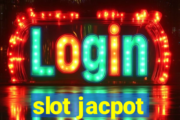 slot jacpot