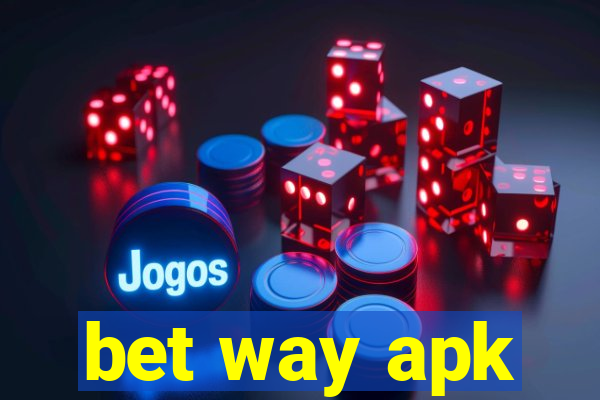 bet way apk