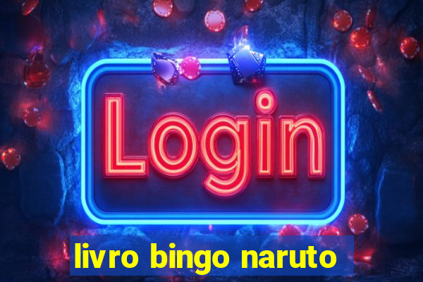 livro bingo naruto