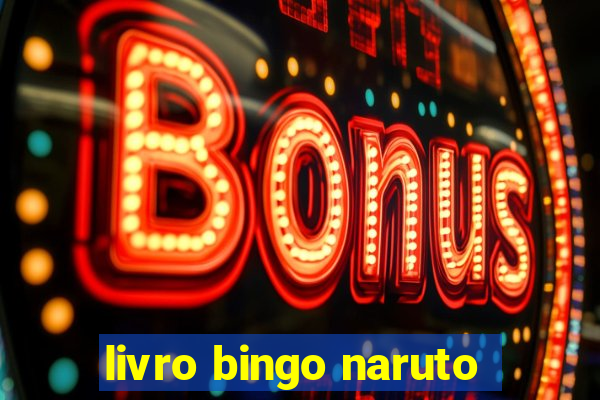 livro bingo naruto