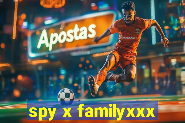 spy x familyxxx