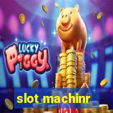 slot machinr