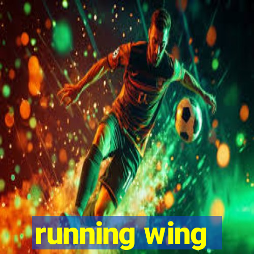 running wing