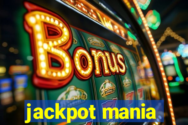 jackpot mania