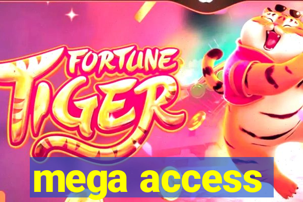 mega access