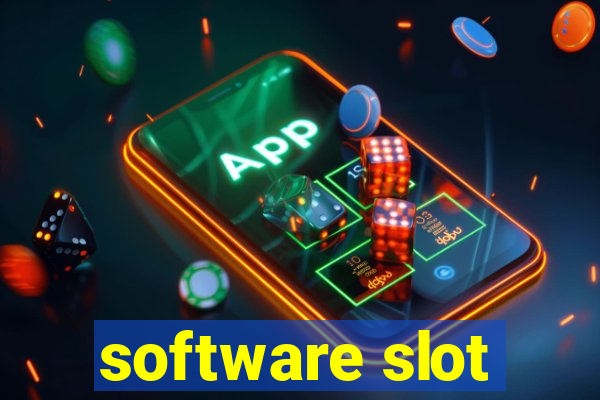 software slot