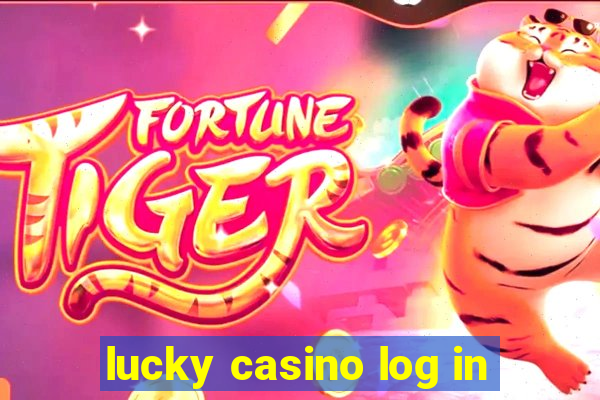 lucky casino log in