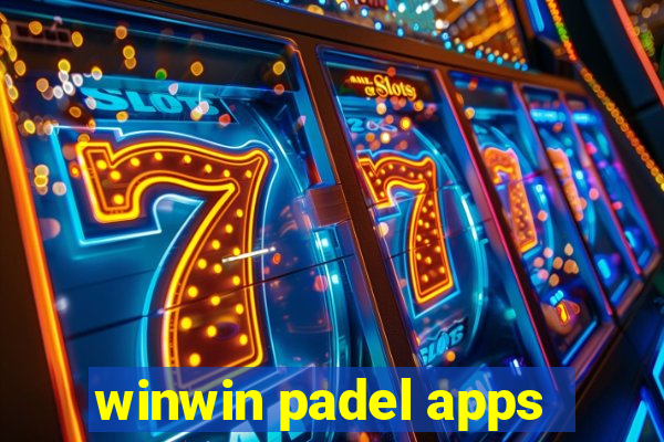 winwin padel apps