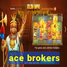 ace brokers