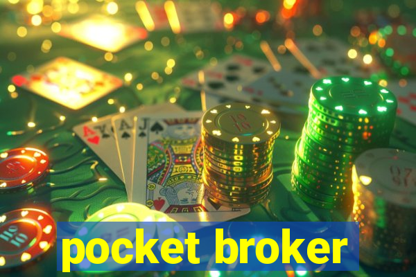 pocket broker