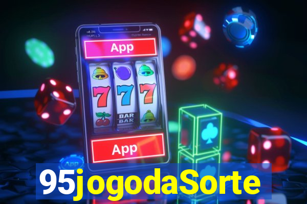 95jogodaSorte