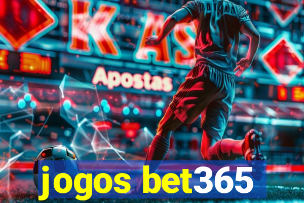 jogos bet365