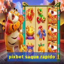 pixbet saque rapido