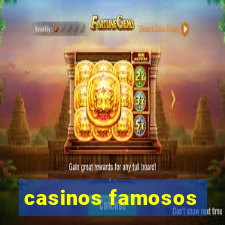 casinos famosos