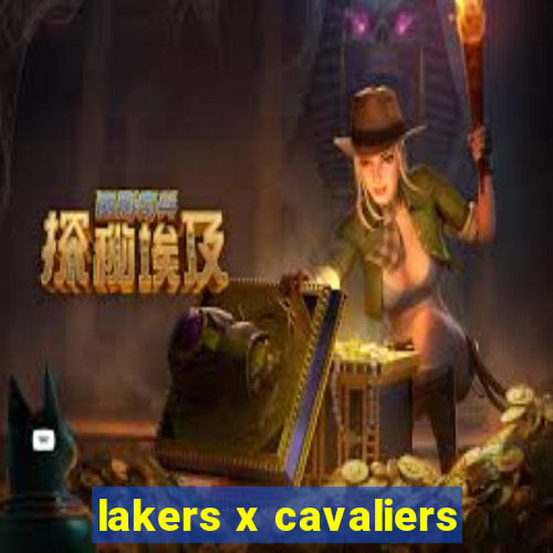 lakers x cavaliers