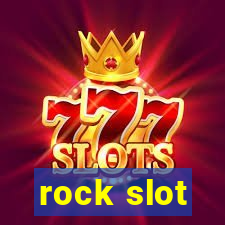 rock slot