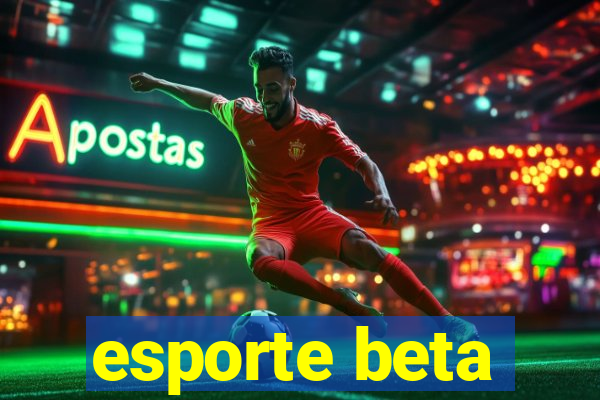 esporte beta