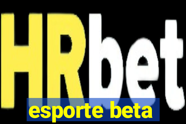 esporte beta