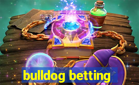 bulldog betting