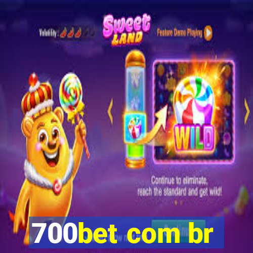 700bet com br