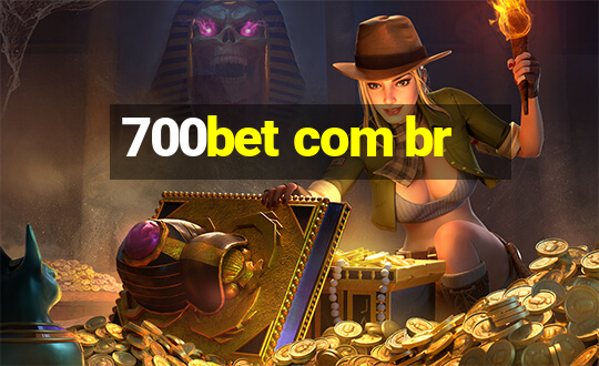 700bet com br