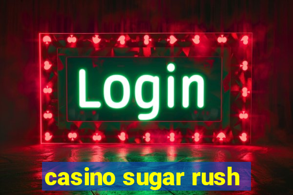 casino sugar rush