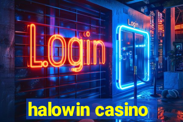 halowin casino