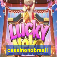 cassinonobrasil