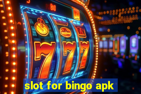 slot for bingo apk