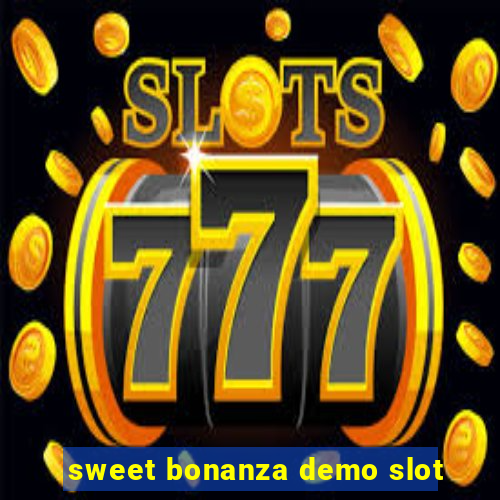 sweet bonanza demo slot