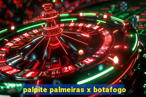 palpite palmeiras x botafogo