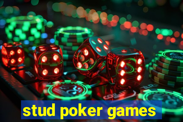 stud poker games