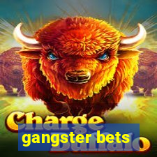 gangster bets