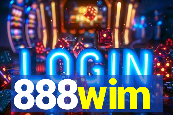 888wim