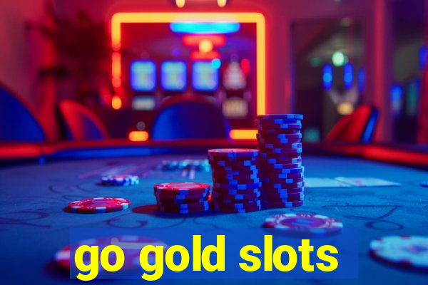 go gold slots