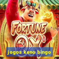 jogos keno bingo